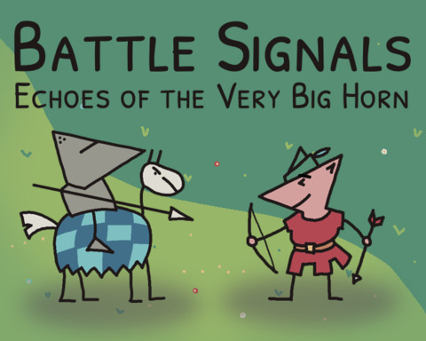 Battle Signals: Echoes of the Very Big Horn