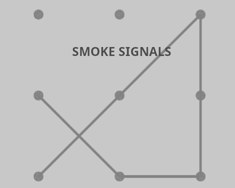 Smoke Signals