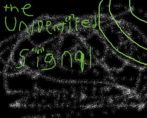 The unidentifed Signal