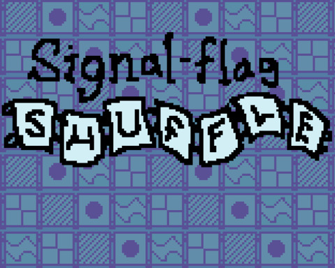 Signal-flag Shuffle