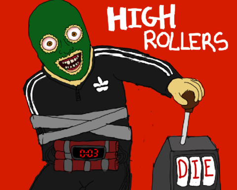 High Rollers