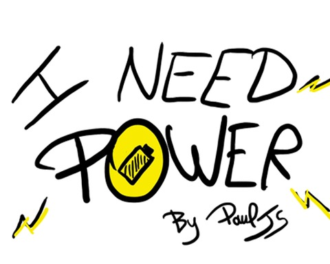 I NEED POWER