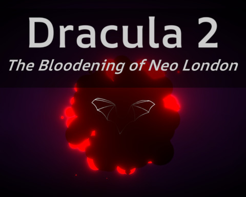 Dracula 2: The Bloodening of Neo London