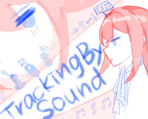 Tracking by Sound