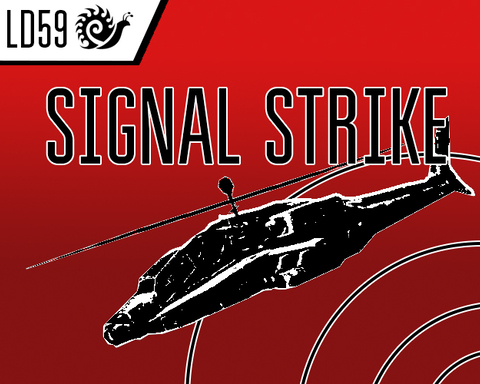 LD59 SIGNAL STRIKE