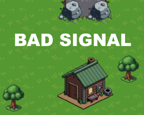 Bad Signal