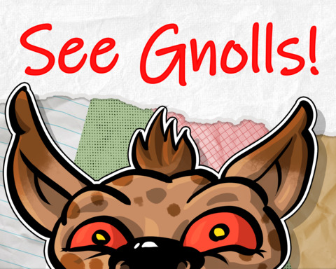 See Gnolls!