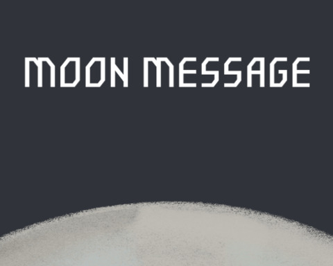 Moon Message