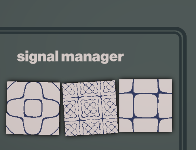 Signal Manager
