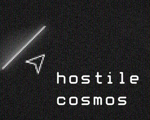 hostile cosmos