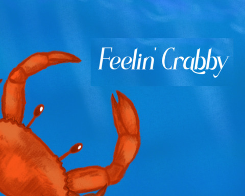 Feelin' Crabby