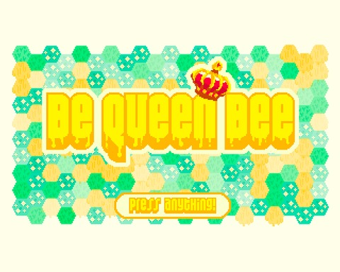 Be Queen Bee
