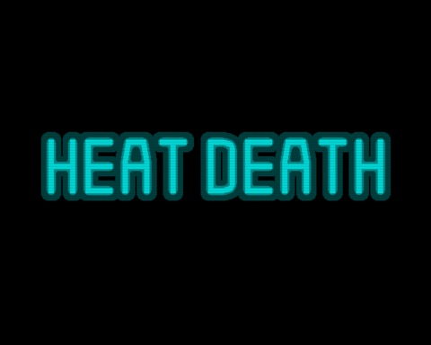 Heat Death