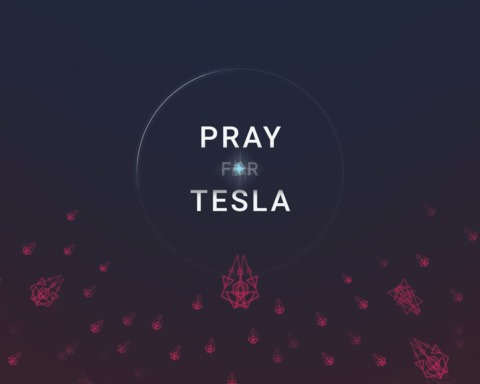 PRAY FOR TESLA