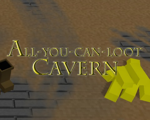 All-You-Can-Loot Cavern
