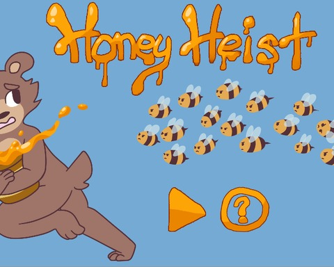 Honey Heist