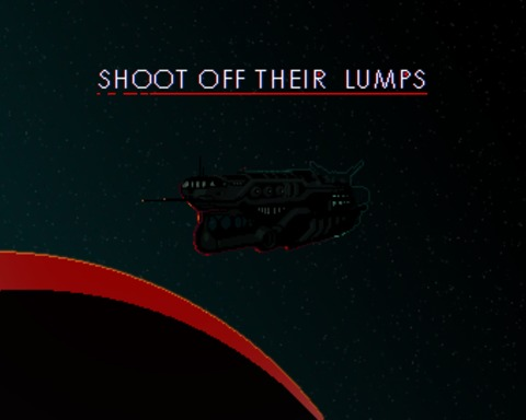 Shoot off their lumps