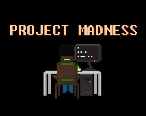 Project MADNESS