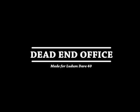 Dead End Office