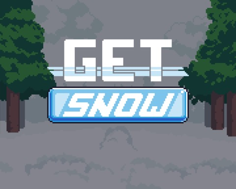 Get snow!
