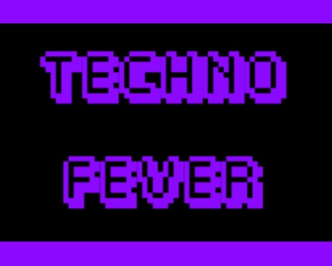 Techno Fever