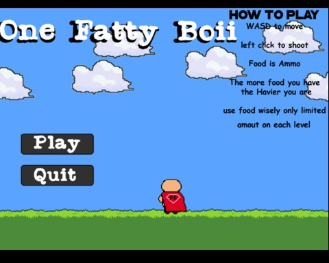 One Fatty Boii