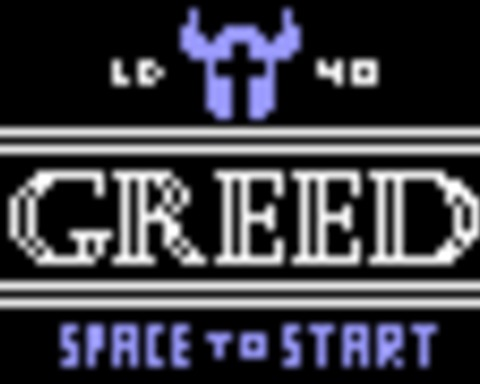 GREED