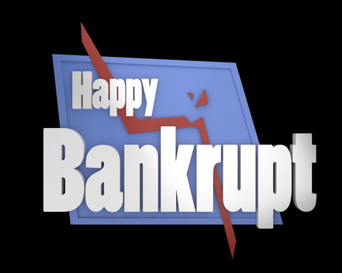 Happy Bankrupt