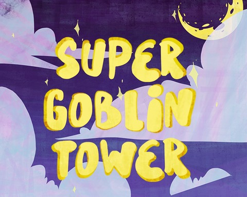 Super goblin tower