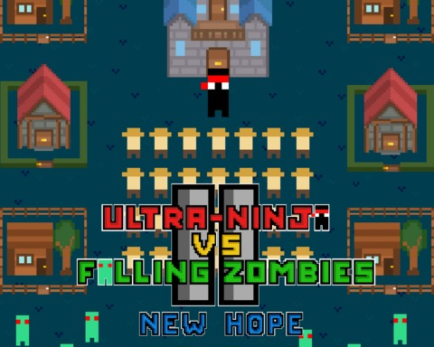 Ultra Ninja Vs Falling Zombies II: New Hope