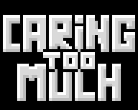 Caring Too Much