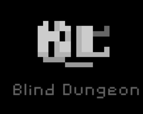 Blind Dungeon