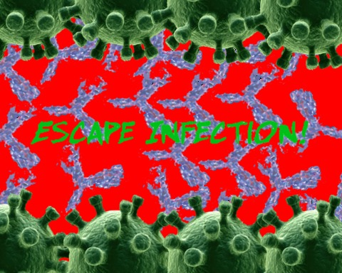 Escape Infection!