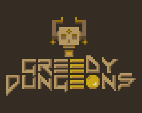 Greedy Dungeons