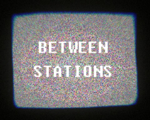Between Stations