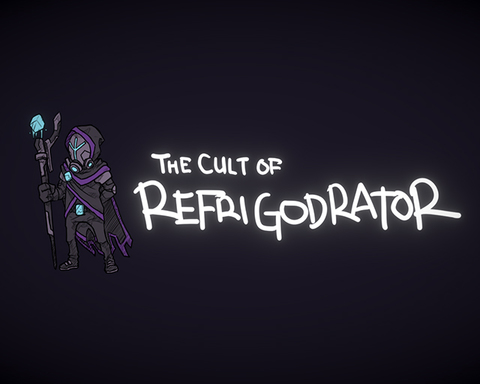 The Cult of Refrigodrator