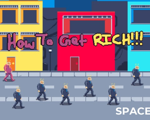 How to Get Rich!