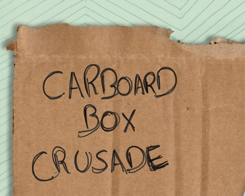 Cardboard Box Crusade