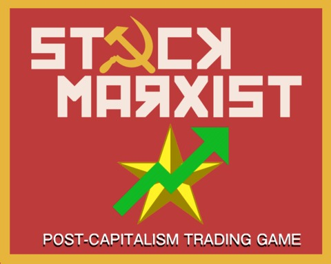 STOCK MARXIST: Post-Capitalism Trading Game