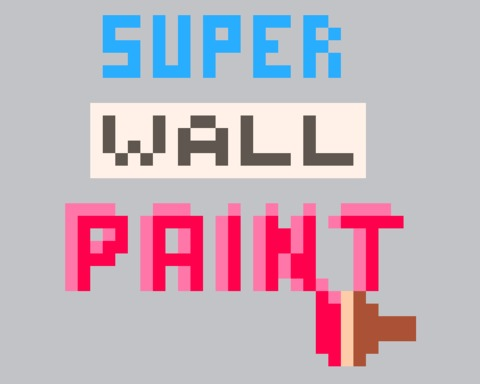 Super Wall Paint!