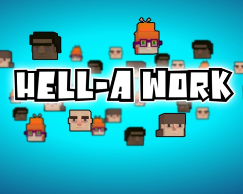Hell-A Work