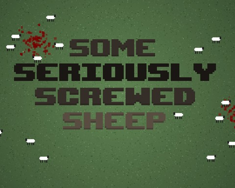 Some Seriously Screwed Sheep