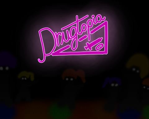 Drugtopia