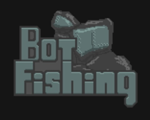 Bot Fishing