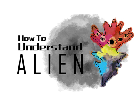 How to Understand Alien