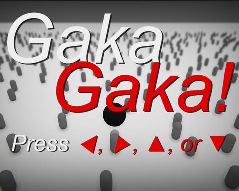 GakaGaka!