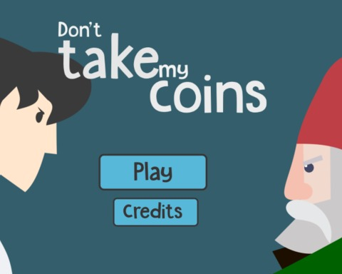 Don't take my coins
