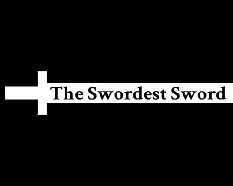 The Swordest Sword