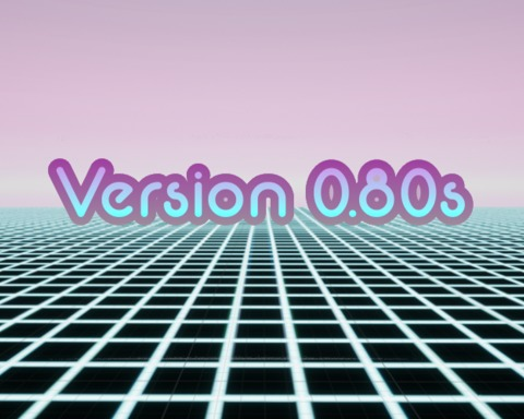 Version 0.80s
