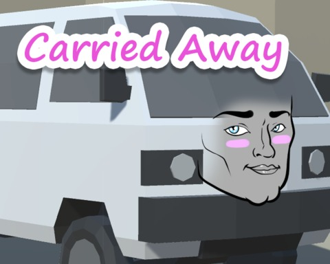 Carried Away
